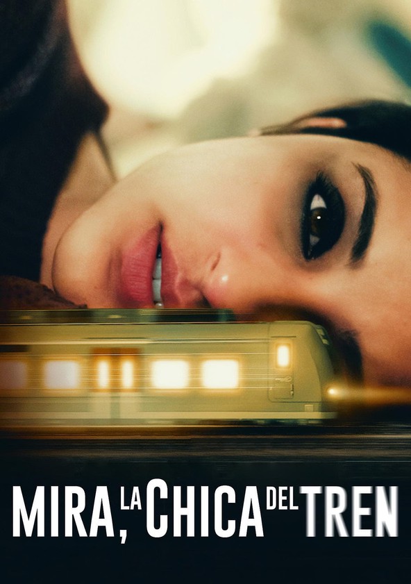 película Mira, la chica del tren