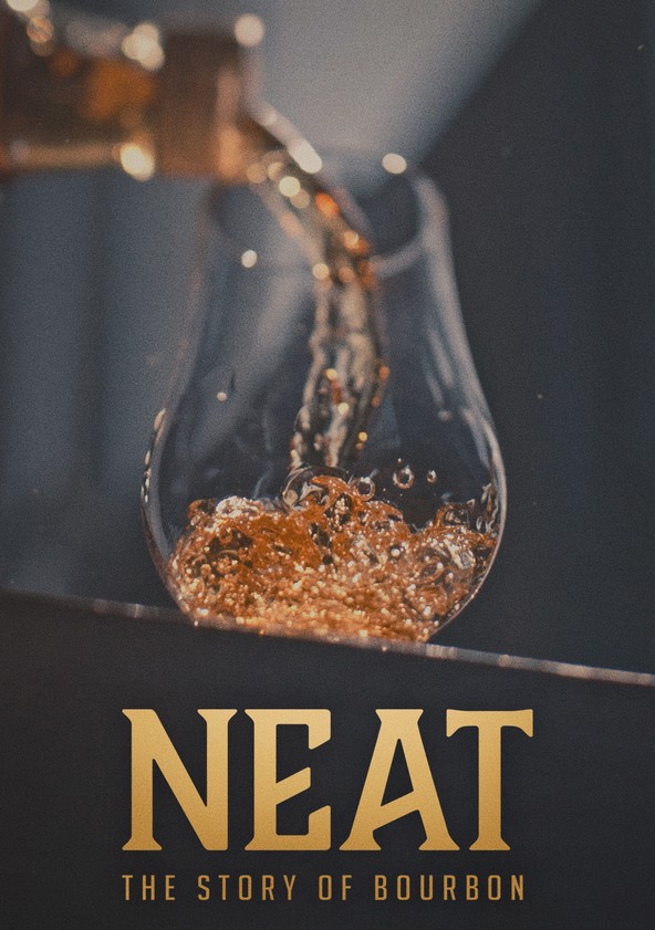 película Neat: The Story of Bourbon