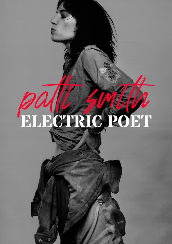 película Patti Smith: Electric Poet