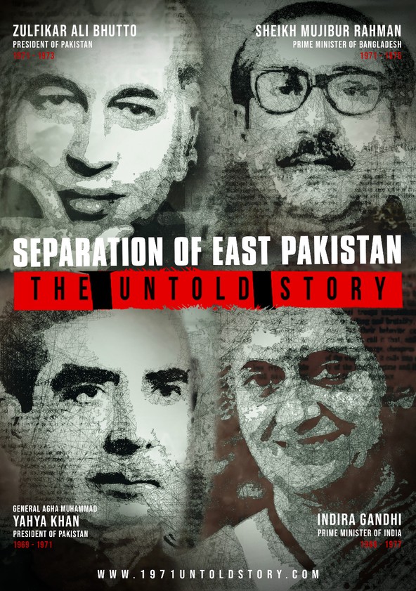 película Separation of East Pakistan - The Untold Story