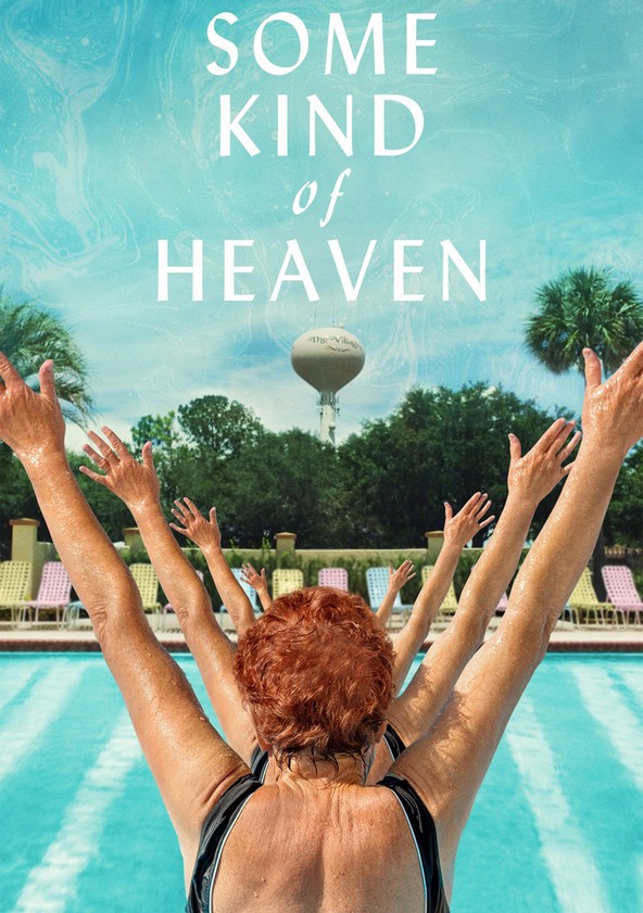 película Some Kind of Heaven