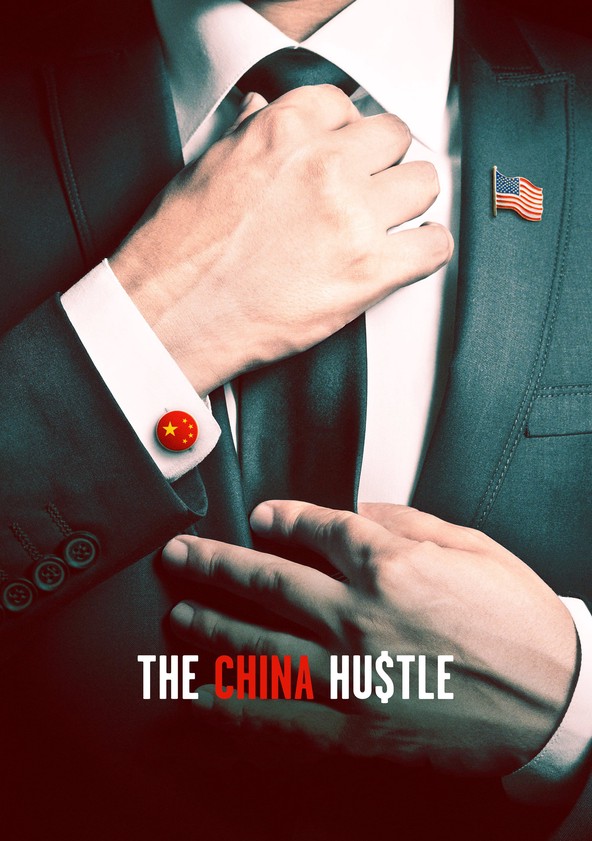 película The China Hustle