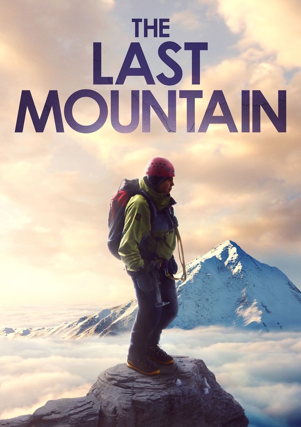 película The Last Mountain