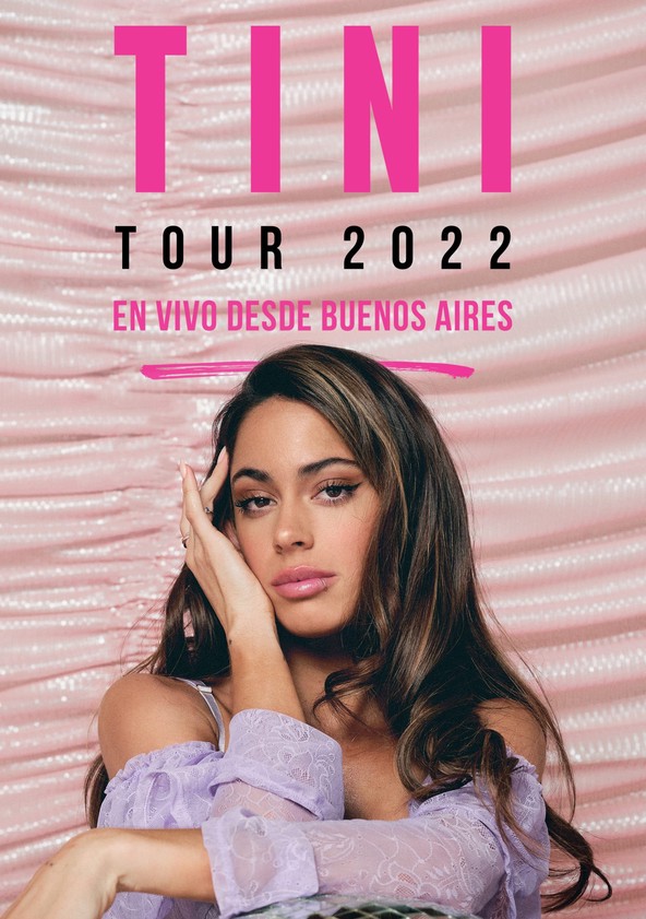 película Tini Tour 2022, en vivo desde Buenos Aires