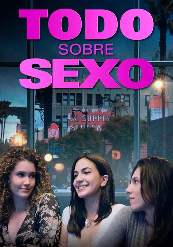 película Todo Sobre Sexo