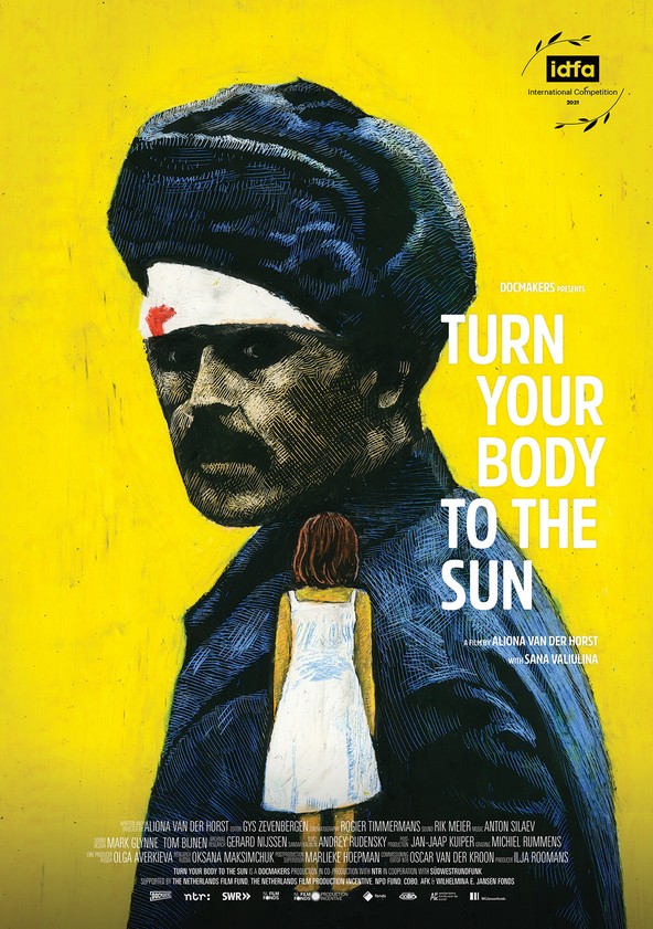 película Turn Your Body to the Sun