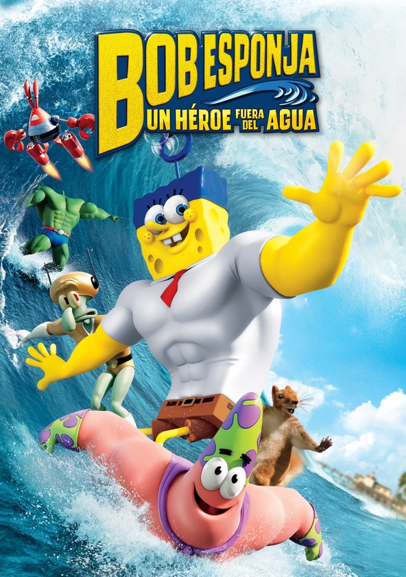 película Bob Esponja: Un héroe fuera del agua