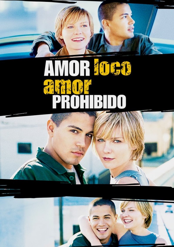 película Amor loco, amor prohibido