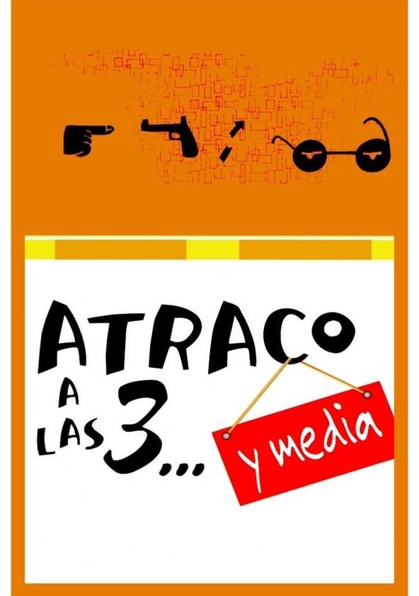 película Atraco a las 3... y media