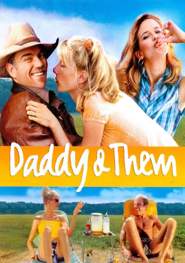 película Daddy and Them