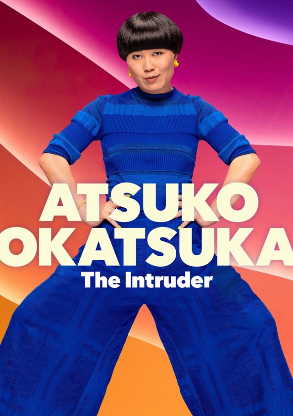 película Atsuko Okatsuka: The Intruder