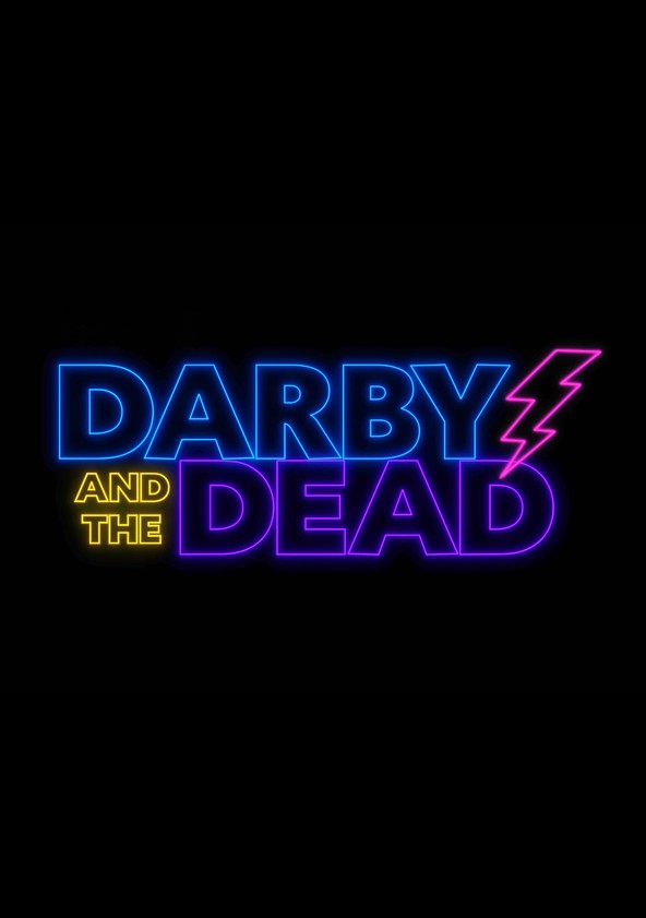 película Darby and the Dead