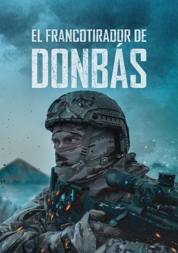 película El francotirador de Donbás