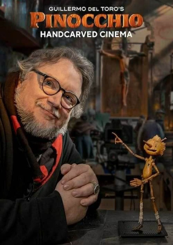película Guillermo del Toro's Pinocchio: Handcarved Cinema
