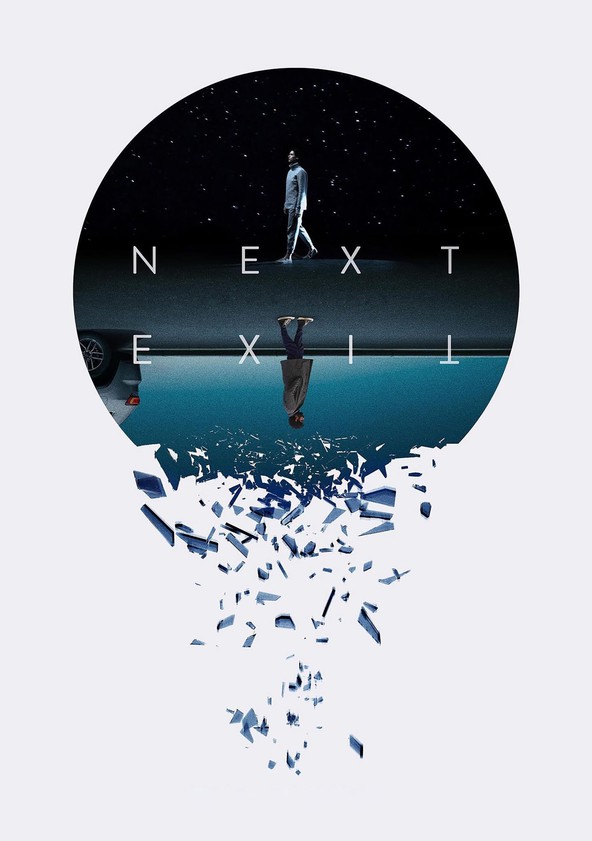 película Next Exit