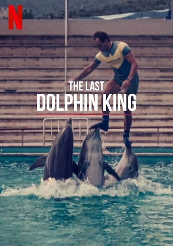 película ¿Qué le pasó al rey de los delfines?