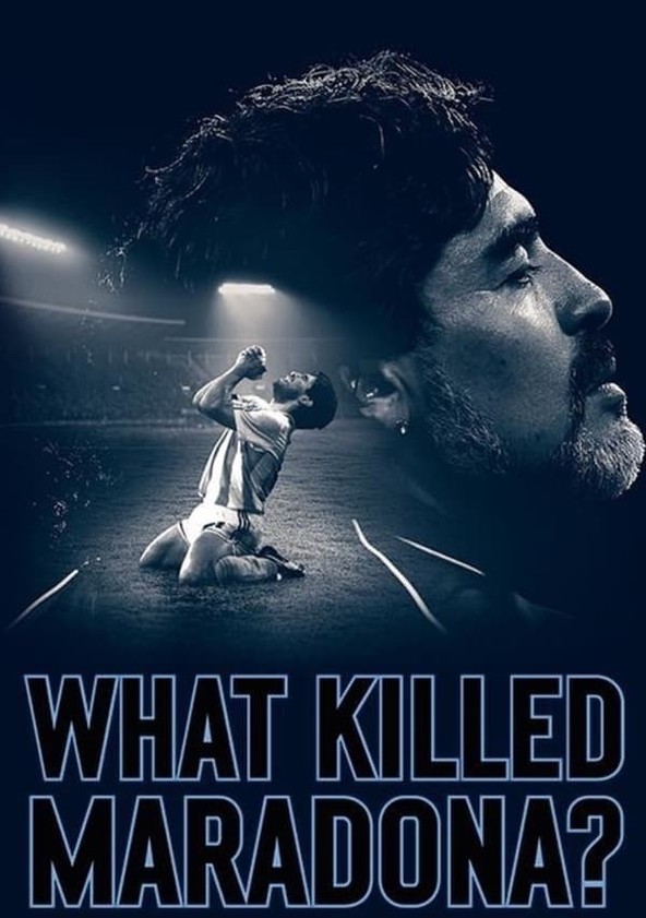 película ¿Qué mató a Maradona?