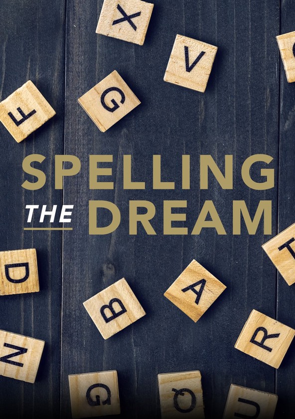 película Spelling the Dream