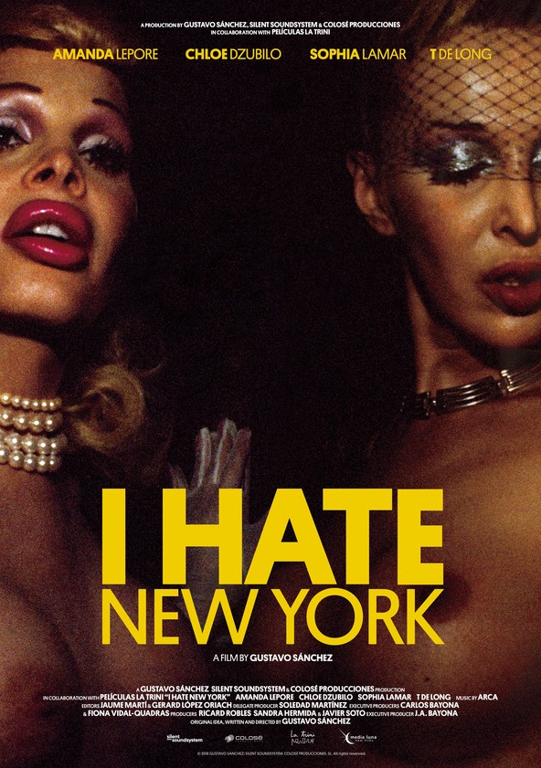 dónde ver película I Hate New York