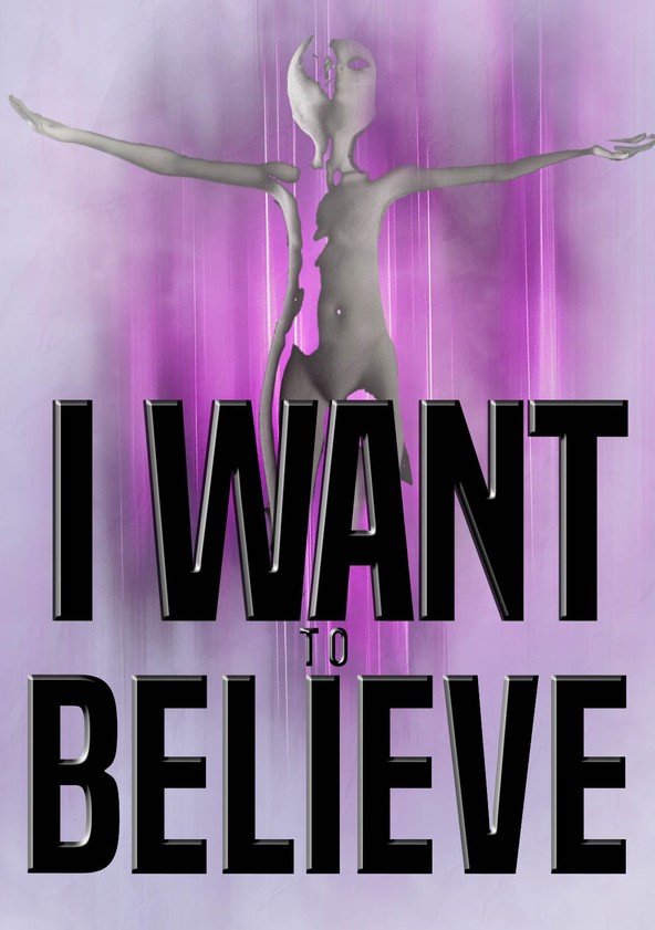 película I Want to Believe