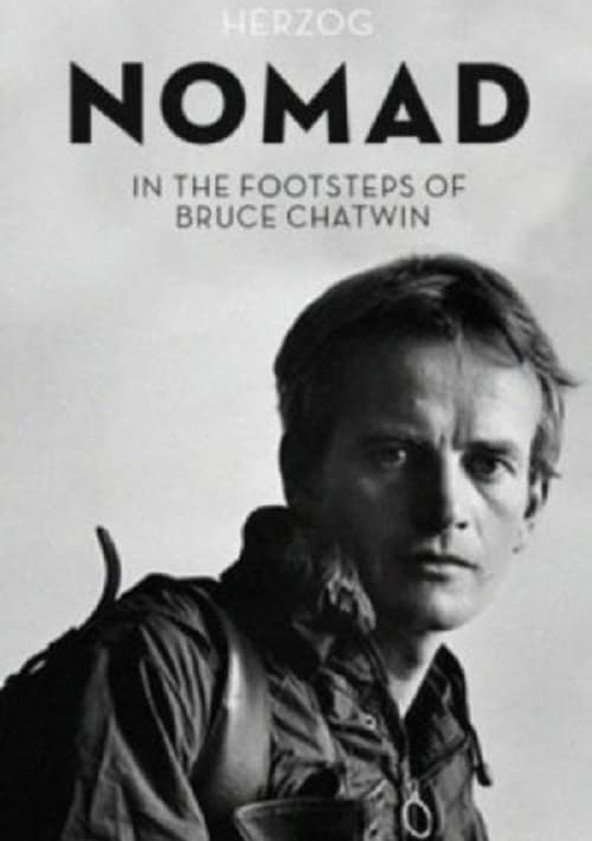 película Nomad: In the Footsteps of Bruce Chatwin