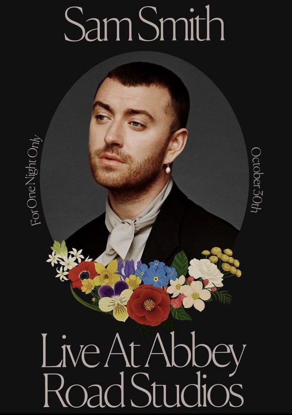 película Sam Smith: Love Goes – Live at Abbey Road Studios