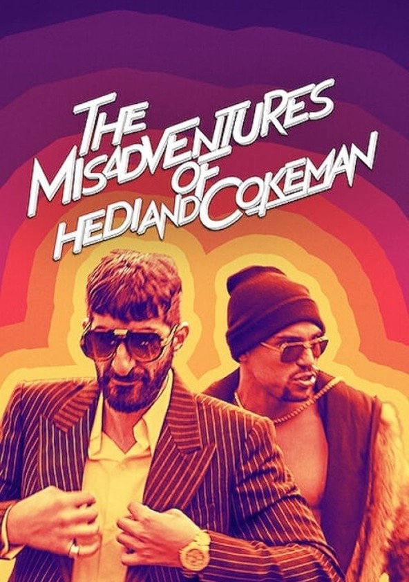 dónde ver película The Misadventures of Hedi and Cokeman