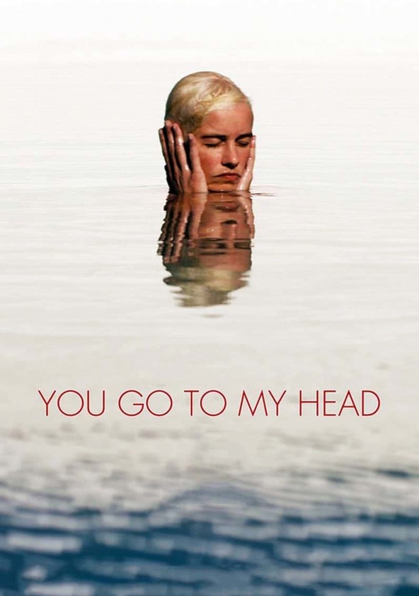 película You Go To My Head