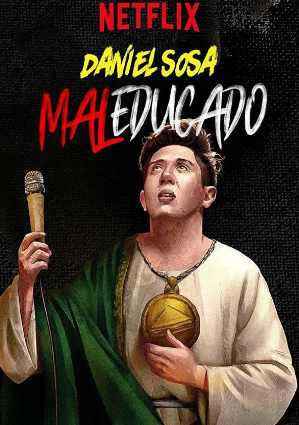 película Daniel Sosa: Maleducado