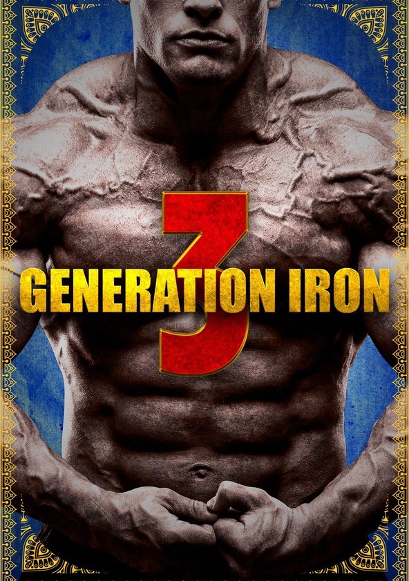 película Generation Iron 3