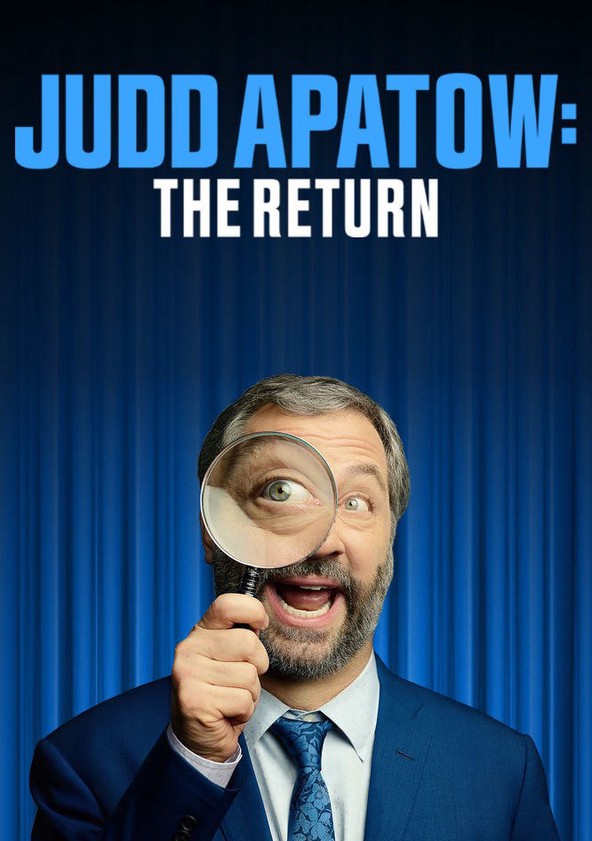 película Judd Apatow: The Return