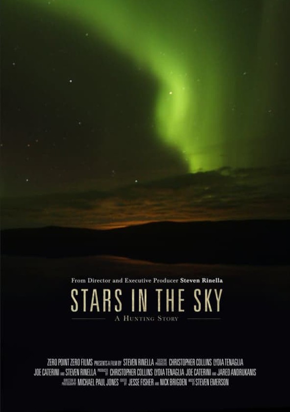 dónde ver película Stars in the Sky: A Hunting Story