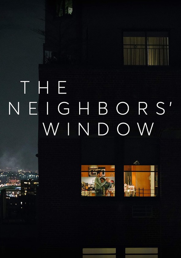 película The Neighbors' Window